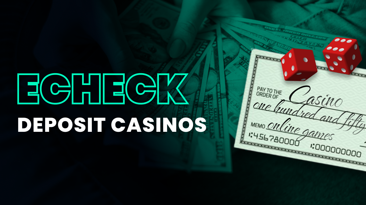 echeck deposit casino canada